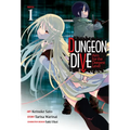 Dungeon Dive: Aim for the Deepest Level (Manga) Vol. 1 - Paperback