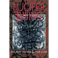 Lucifer Rising: A Book of Sin, Devil Worship & Rock'n'roll - Paperback