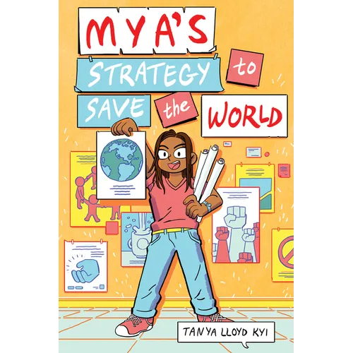 Mya's Strategy to Save the World - Hardcover