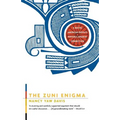 The Zuni Enigma: A Native American People's Possible Japanese Connection - Paperback