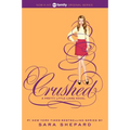 Pretty Little Liars #13: Crushed - Paperback