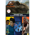 Camp Cretaceous, Volume Two: The Deluxe Junior Novelization (Jurassic World: Camp Cretaceous) - Hardcover