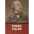 Three Tales - Hardcover