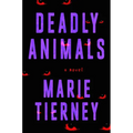 Deadly Animals - Hardcover
