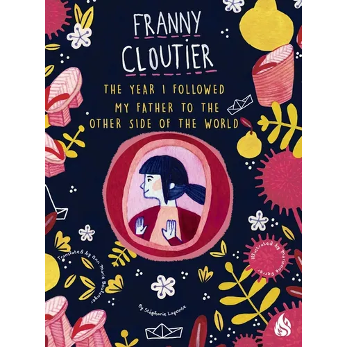 The Year I Followed My Father to the Other Side of the World - Paperback