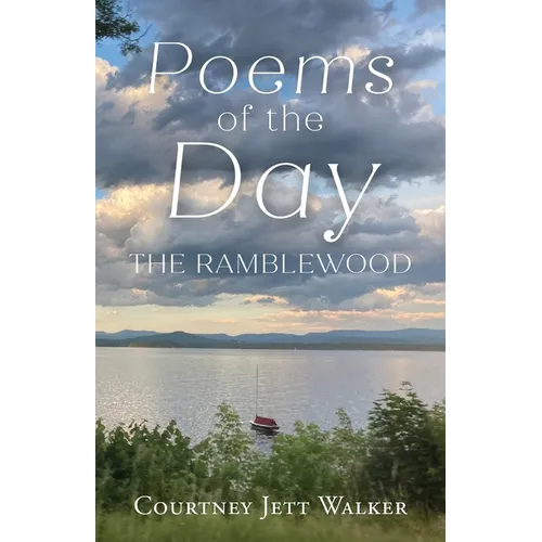 Poems of the Day: The Ramblewood - Paperback