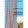 Careers in the Railroad Industry - Paperback