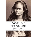 Noli me tangere - Paperback