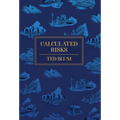 Calculated Risks - Hardcover