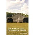 The Many Lives of Nathan James - Paperback