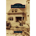 Tucker's Island - Hardcover