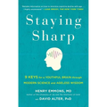 Staying Sharp: 9 Keys for a Youthful Brain Through Modern Science and Ageless Wisdom - Paperback