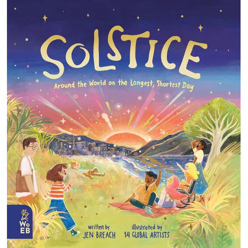 Solstice: Around the World on the Longest, Shortest Day - Hardcover