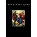 Miracles Of The Blessed Virgin Mary - Paperback