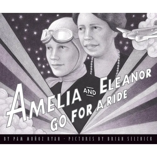 Amelia and Eleanor Go for a Ride - Hardcover