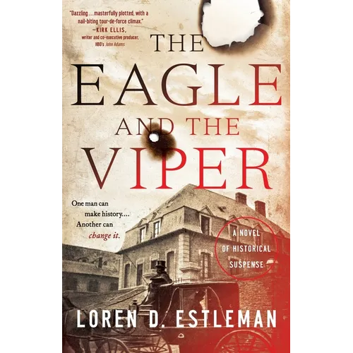 The Eagle and the Viper: A Novel of Historical Suspense - Paperback