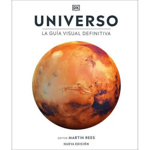 Universo (Universe): La Guía Visual Definitiva - Hardcover