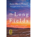 The Long Fields: Essays - Paperback