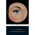 The Complete Father Brown Stories - Paperback