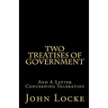 Two Treatises of Government and A Letter Concerning Toleration - Paperback