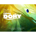 Disney/Pixar the Art of Finding Dory - Hardcover