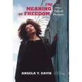 The Meaning of Freedom - Paperback