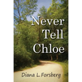 Never Tell Chloe - Paperback