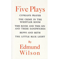 Five Plays: Cyprian's Prayer, the Crime in the Whistler Room, This Room and This Gin and These Sandwiches, Beppo and Beth, the Little Blue Light - Paperback