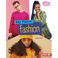My Fierce Fashion - Library Binding