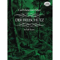 Der Freischütz in Full Score - Paperback