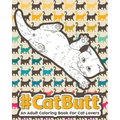 Catbutt: An Adult Coloring Book for Cat Lovers - Paperback