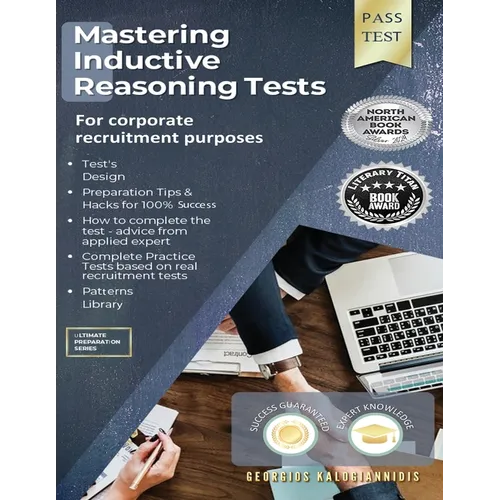 Mastering Inductive Reasoning Tests: For Corporate Recruitment Purposes - Paperback