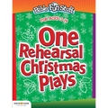 One Rehearsal Christmas Plays: Preschool Through Middle School - Paperback