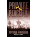 Private Peaceful - Hardcover
