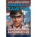 The Oppenheimer Alternative - Paperback