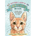 Kitten Lady's Cativity Book: Coloring, Crafts, and Activities for Cat Lovers of All Ages - Paperback