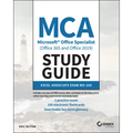 MCA Microsoft Office Specialist (Office 365 and Office 2019) Study Guide: Excel Associate Exam Mo-200 - Paperback