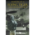 Memoirs of a Flying Tiger - Paperback