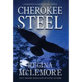 Cherokee Steel - Hardcover