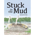 Stuck in the Mud - Hardcover
