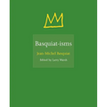 Basquiat-Isms - Hardcover