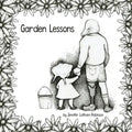 Garden Lessons - Paperback