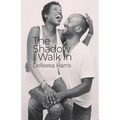 The Shadow I Walk In - Paperback