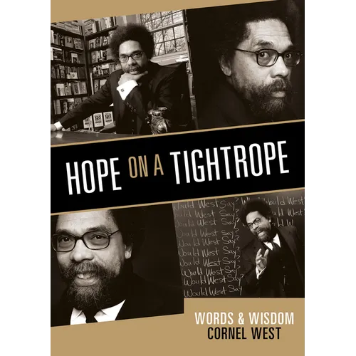Hope on a Tightrope: Words and Wisdom - Paperback