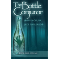 The Bottle Conjuror: Book 1 - Stefan - Hardcover