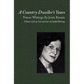A Country Dweller's Years: Nature Writings by Jessie Kesson - Paperback