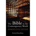 The Bible in the Contemporary World: Hermeneutical Ventures - Paperback