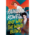 Any Way the Wind Blows - Paperback