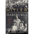Hitler and the Habsburgs - Paperback