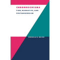Chronoschisms: Time, Narrative, and Postmodernism - Paperback